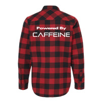 Powered By Caffeine Flannel Shirt | Artistshot