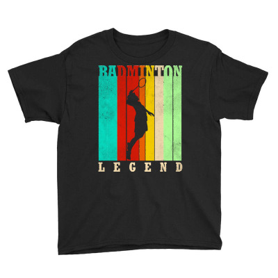 Badminton T  Shirt Badminton Legend T  Shirt Youth Tee Designed By Gwilderman541