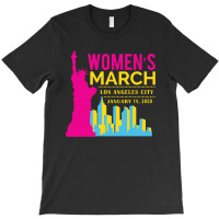 Women's March Los Angeles City, January 18 2020 T-shirt | Artistshot