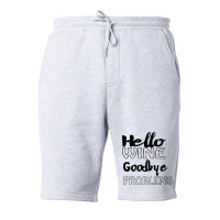 Hello Wine Goodbye Problems Fleece Short | Artistshot