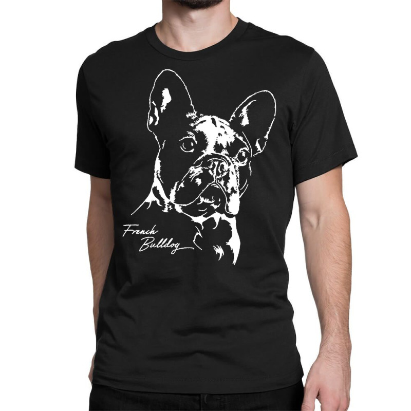 French Bulldog Gift T  Shirt French Bulldog Dog Frenchie Portrait T  S Classic T-shirt by hiram84349 | Artistshot