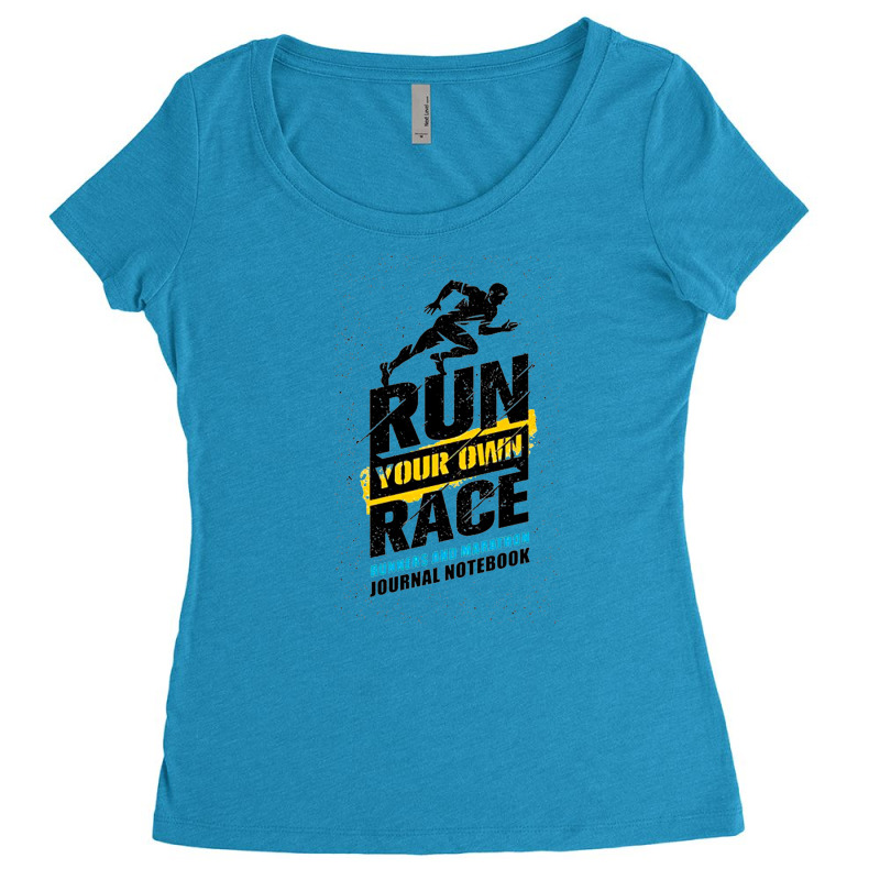 Run Your Own Race Women's Triblend Scoop T-shirt by lik9787 | Artistshot