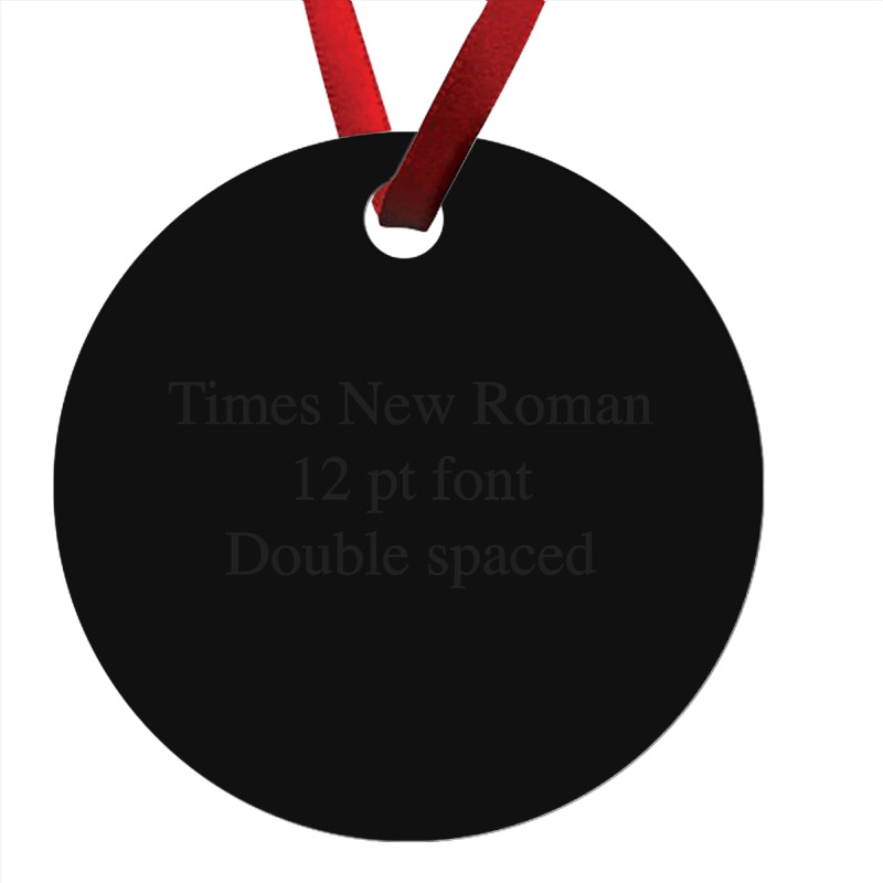 Times New Roman Mla Format Ornament | Artistshot