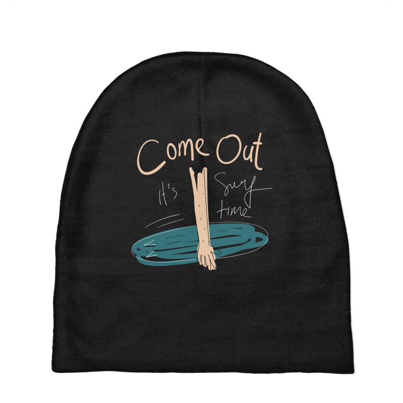 Come Out Its Surf Time Baby Beanies by Words Art | Artistshot