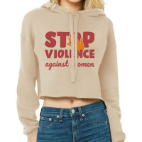 Stop Violence Against Women - International Women's Day Cropped Hoodie | Artistshot