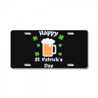 St Patricks Day T  Shirt Happy St Patricks Day License Plate | Artistshot