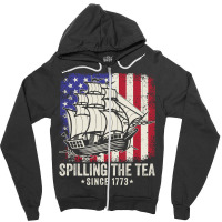 Spilling The Tea Since 1773 Funny American Us Flag History Teacher Zipper Hoodie | Artistshot