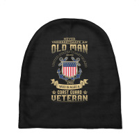 Mens Never Underestimate An Old Man Coast Guard Gif Baby Beanies | Artistshot