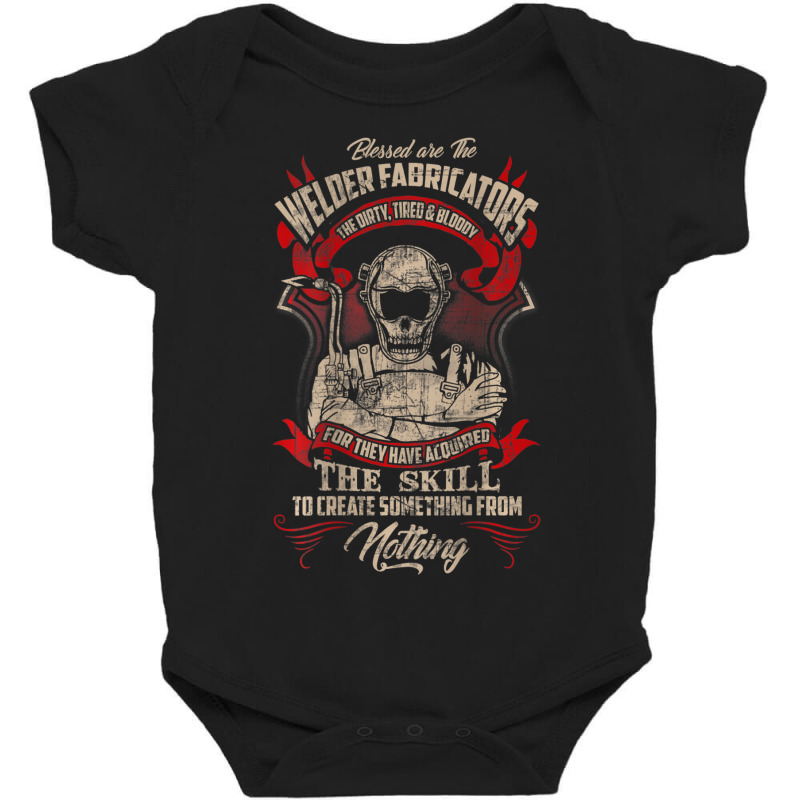 Welder Fabricators Funny Welders Welding Backside Baby Bodysuit | Artistshot