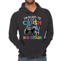 Funny I'm Ready To Crush 3rd Grade Monster Truck Back To Sch Vintage Hoodie | Artistshot