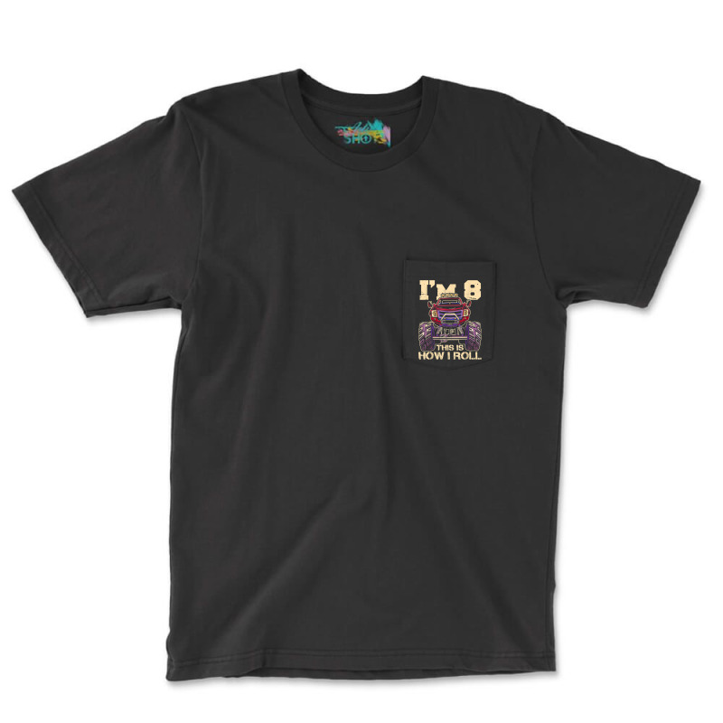 Funny Kids Monster Truck 8th Birthday Party  Gift Pocket T-shirt | Artistshot