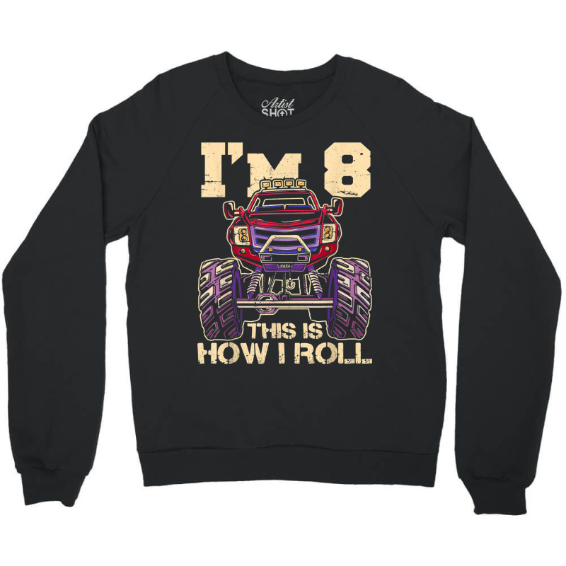 Funny Kids Monster Truck 8th Birthday Party  Gift Crewneck Sweatshirt | Artistshot