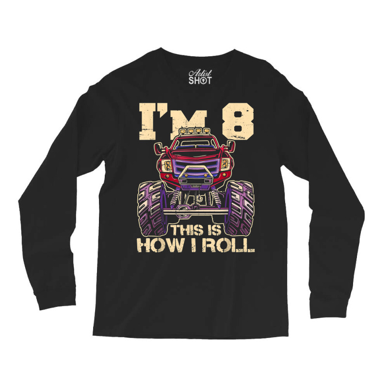 Funny Kids Monster Truck 8th Birthday Party  Gift Long Sleeve Shirts | Artistshot