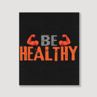 Be Healthy Portrait Canvas Print | Artistshot