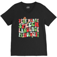 One Very Merry Speech Language Pathologist Slp Christmas T Sweatshirt V-neck Tee | Artistshot