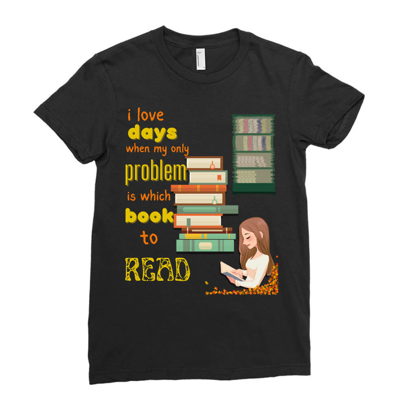 I Love Books (2) Ladies Fitted T-Shirt by greggjvandervor | Artistshot