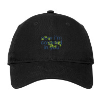 Now I'm Covered In You Adjustable Cap | Artistshot