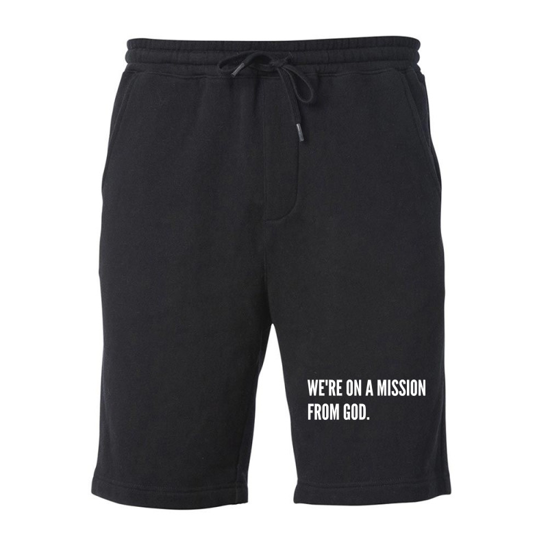 We're On A Mission From God-xq2vk Fleece Short | Artistshot