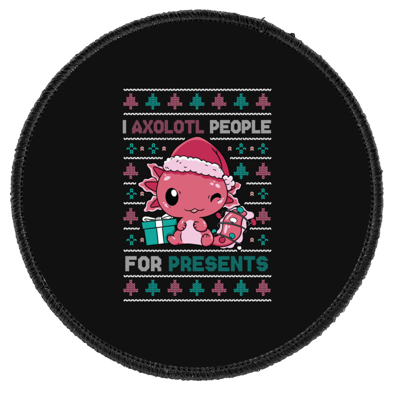 Cute Christmas Axolotl I Axolotl People For Presents Round Patch | Artistshot