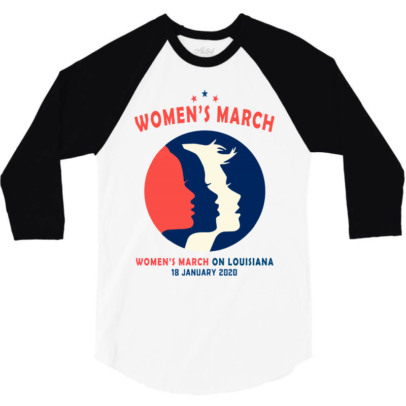 Women's March On Louisiana 3/4 Sleeve Shirt | Artistshot