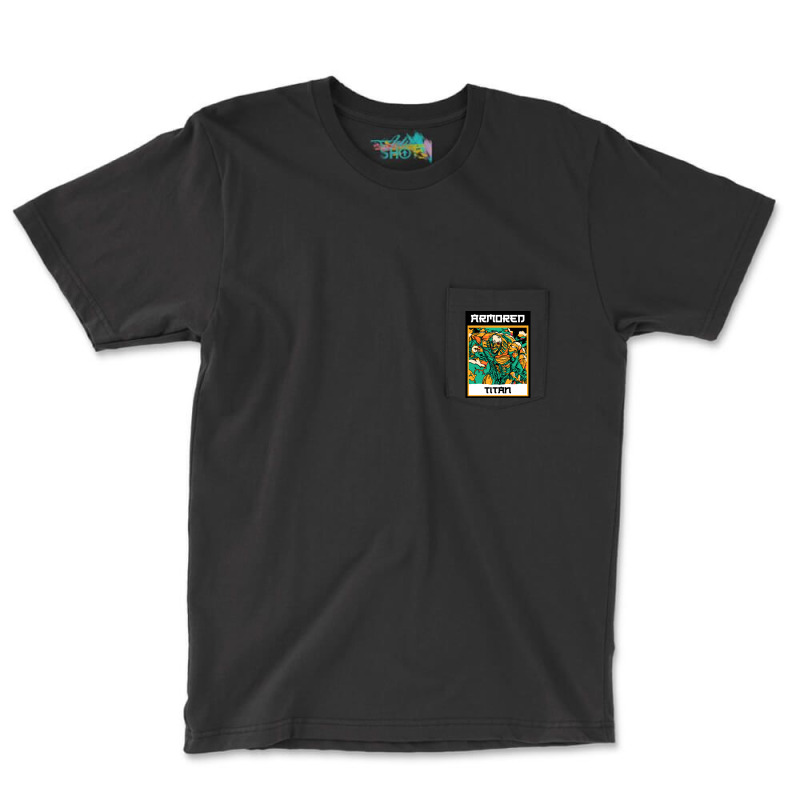 Armored Titan-cbsok Pocket T-Shirt by oatesorlandoi9eepf | Artistshot