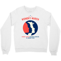 Women's March On North Carolina Crewneck Sweatshirt | Artistshot