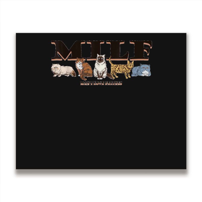 Milf Man I Love Felines Vintage Persian Cat Metal Print Horizontal | Artistshot