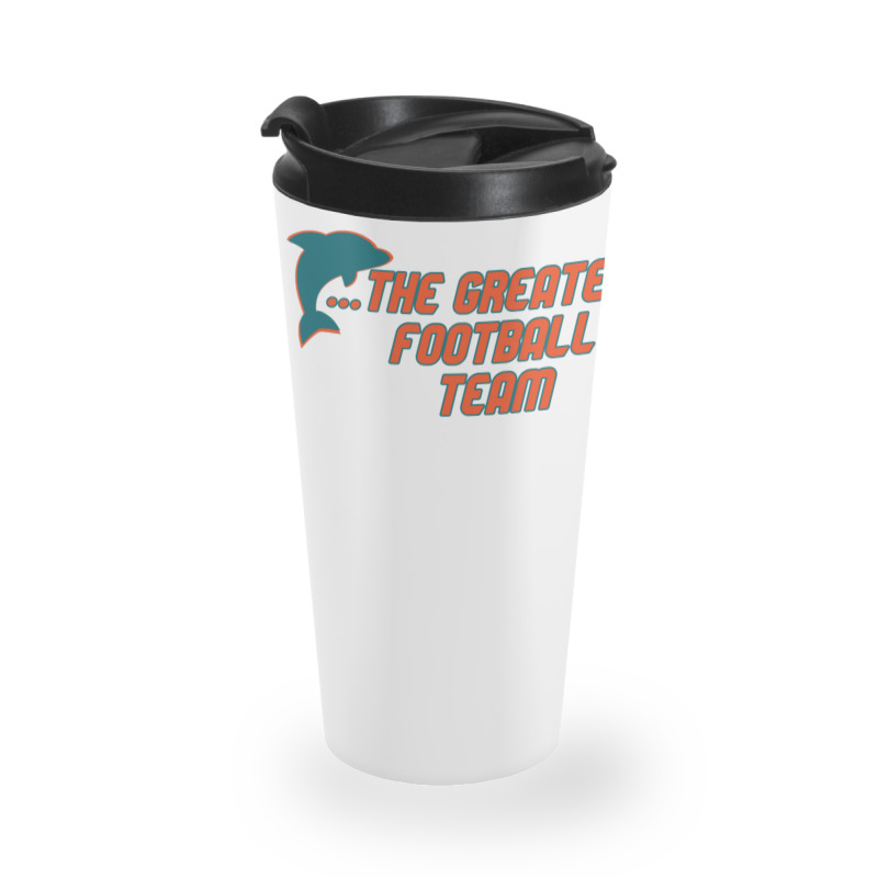 Miami Has The Dolphins 1 Travel Mug | Artistshot