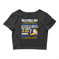 Volleyball Sport Lover Mens Volleyball Dad Some People Have To Wait Th Crop Top | Artistshot