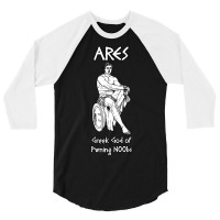 Ares, Greek God Of Pwning N00bs 3/4 Sleeve Shirt | Artistshot