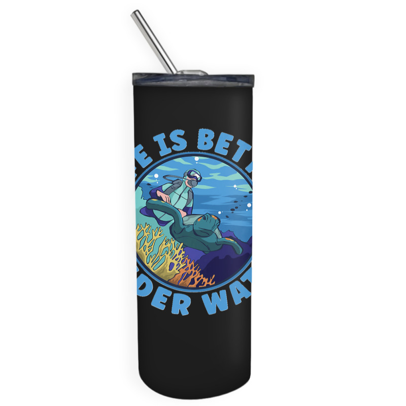 Life Is Better Under Water Marine Biology Scuba Diver Premium Skinny Tumbler | Artistshot