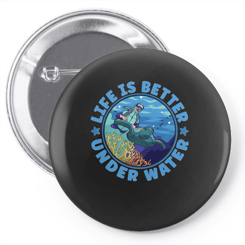 Life Is Better Under Water Marine Biology Scuba Diver Premium Pin-back Button | Artistshot