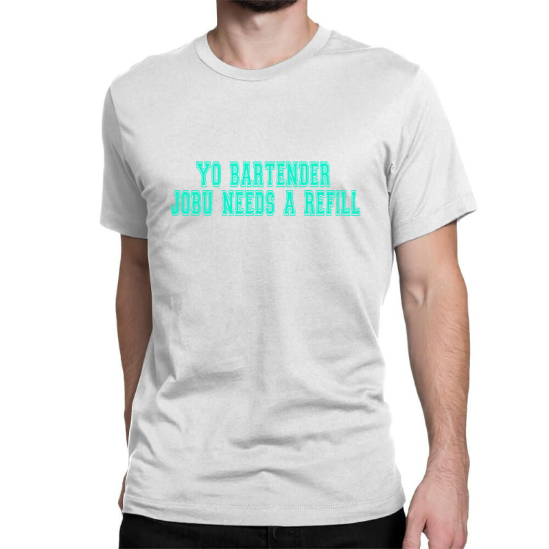 Major League - Jobu Needs A Refill T-Shirt by Brand A - Fine Art