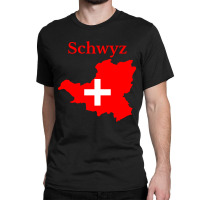 Schwyz Canton, Switzerland Classic T-shirt | Artistshot