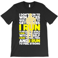 I Don't Run To Win Races Nor Do I Run To Get Places Athlete Premium T-shirt | Artistshot