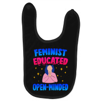 Feminist, Educated, Open-minded Baby Bibs | Artistshot