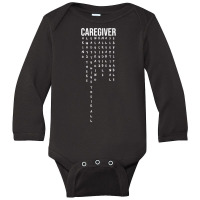 Caregiver Acronyms Long Sleeve T Shirt Long Sleeve Baby Bodysuit | Artistshot