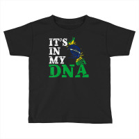 Brazil Its In My Dna Brazilian Flag Brasileiro Toddler T-shirt | Artistshot