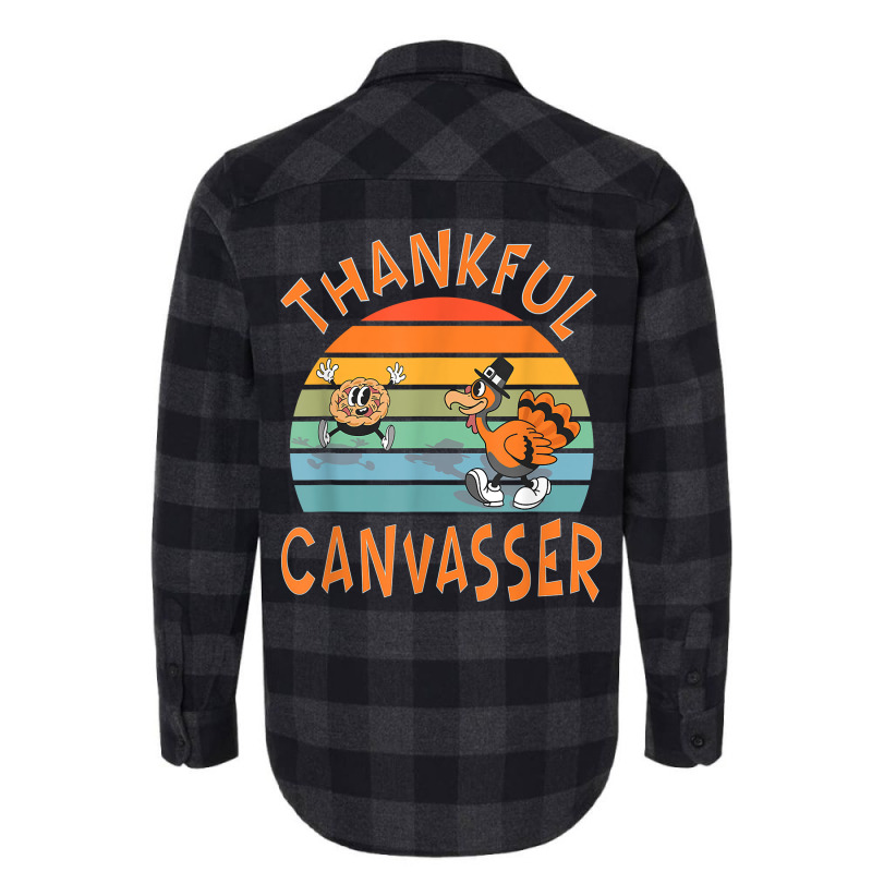 Canvasser Job Funny Thanksgiving T Shirt Flannel Shirt by deemerx8lmshare | Artistshot