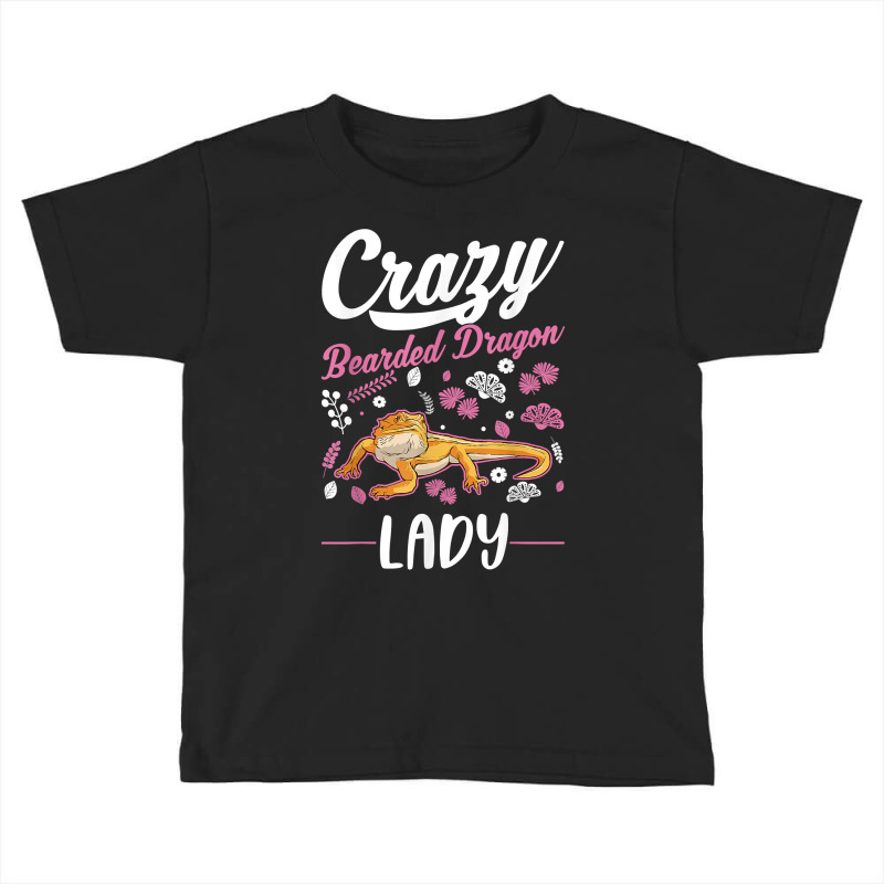 Crazy Bearded Dragon Lady Bearded Dragon Girl T Shirt Toddler T-shirt by marge3nstbo | Artistshot