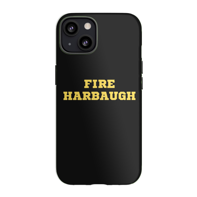 Fire Harbaugh Michigan Wolverine Iphone 13 Case | Artistshot