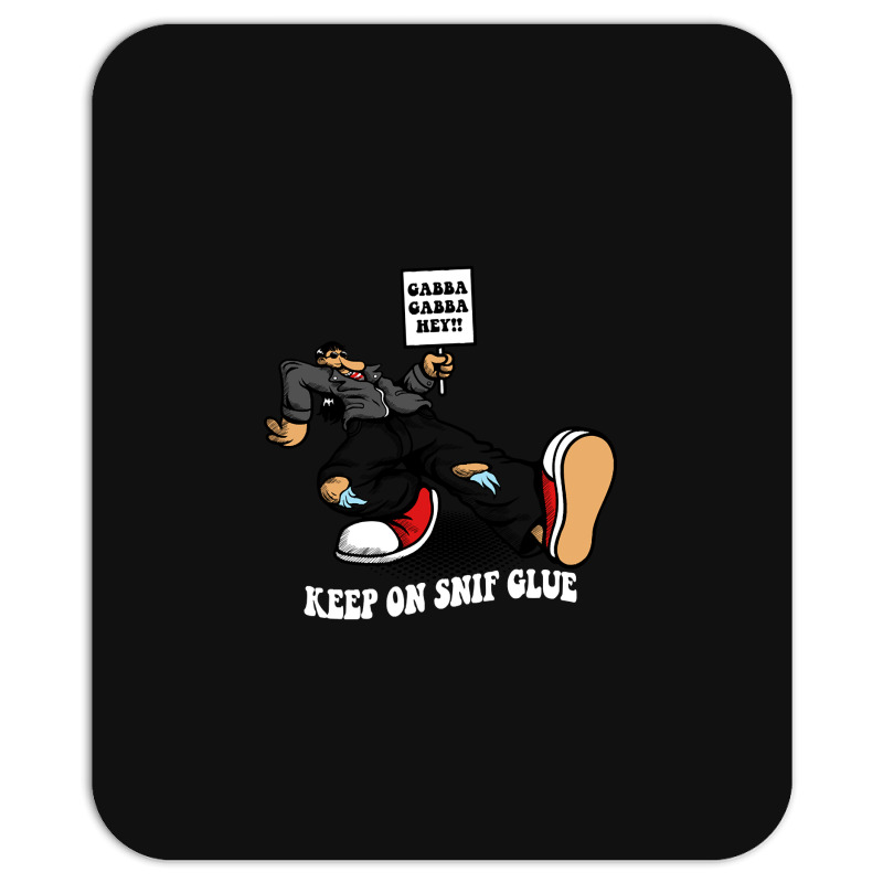 Keep On Snif Glue Mousepad | Artistshot