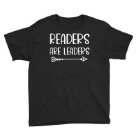 Book Lovers Outfit Reading Library Readers Are Leaders Youth Tee | Artistshot