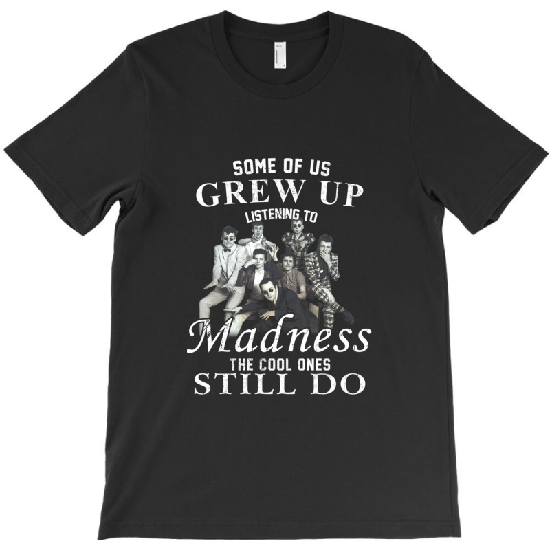 Some Of Us The Madness Ret T-shirt | Artistshot