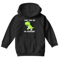 Can't You See My Legissaur Broken Leg T-rex Dinosaur Youth Hoodie | Artistshot