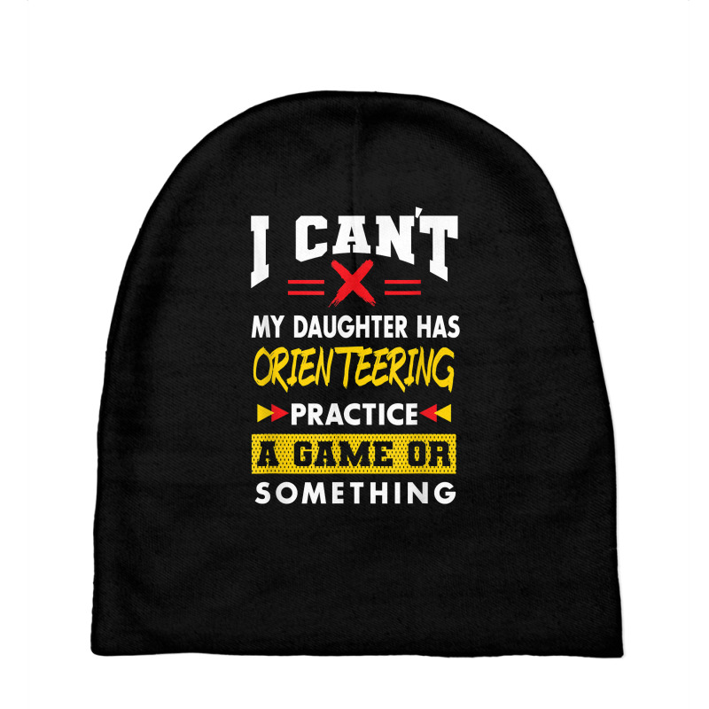 Daughter Has Orienteering Practice Funny Parents Humor T Shirt Baby Beanies | Artistshot