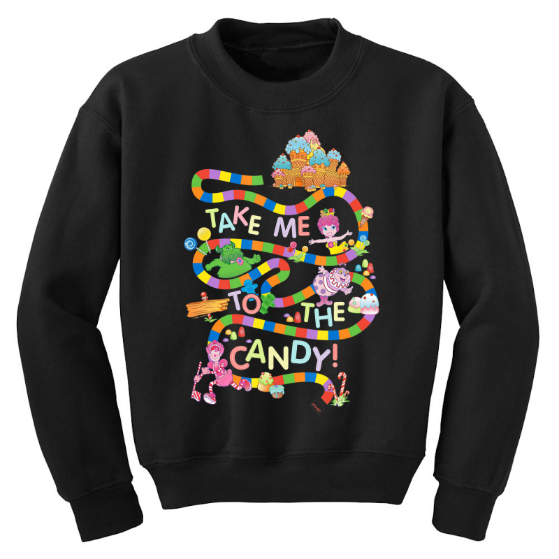 Candy Land Take Me To The Candy Youth Sweatshirt by rastyrocl | Artistshot