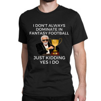 Funny Fantasy Football Champion Fantasy Classic T-shirt | Artistshot