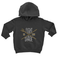 Manly Gifts King Leonidas Fight In The Shade Quote Toddler Hoodie | Artistshot