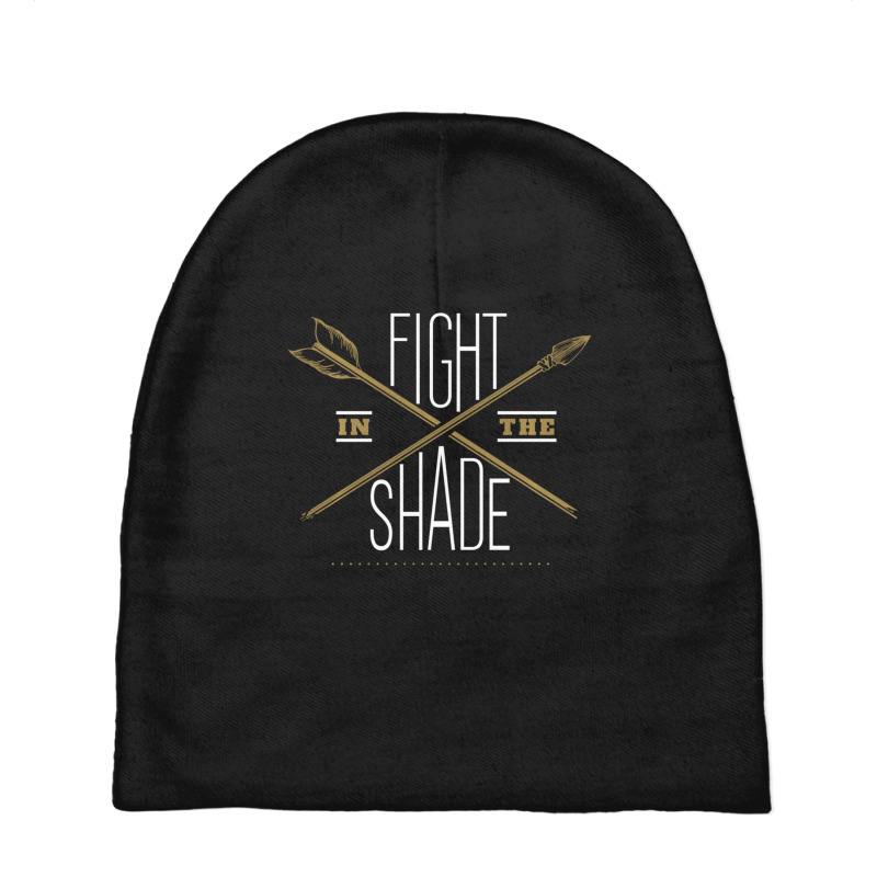 Manly Gifts King Leonidas Fight In The Shade Quote Baby Beanies by behindcedar22 | Artistshot